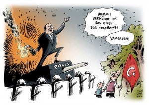 Türkischer Premier Erdogan verkündet das Ende der Toleranz und bezeichnet Demonstranten als Vandalen karikatur schwarwel 