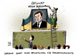 Ukraine: Neue Regierung lässt abgesetzten Präsidenten Janukowitsch per Haftbefehl wegen des Verdachts auf Massenmord suchen - Karikatur Schwarwel