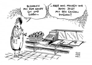 Deutsche tun sich schwer mit moderner Smartphone-Geschäftsabwicklung - Karikatur Schwarwel