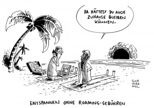 Roaming: EU schafft Gebühren ab Juni 2017 ab - Karikatur Schwarwel