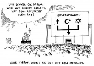 Muslime in Deutschland: Präsident der Bundesarbeitsgemeinschaft der Immigrantenverbände Ali Ertan Toprak fordert in der Erstaufnahme Bekenntnis zu freiheitlich-demokratischer Grundordnung - Karikatur Schwarwel